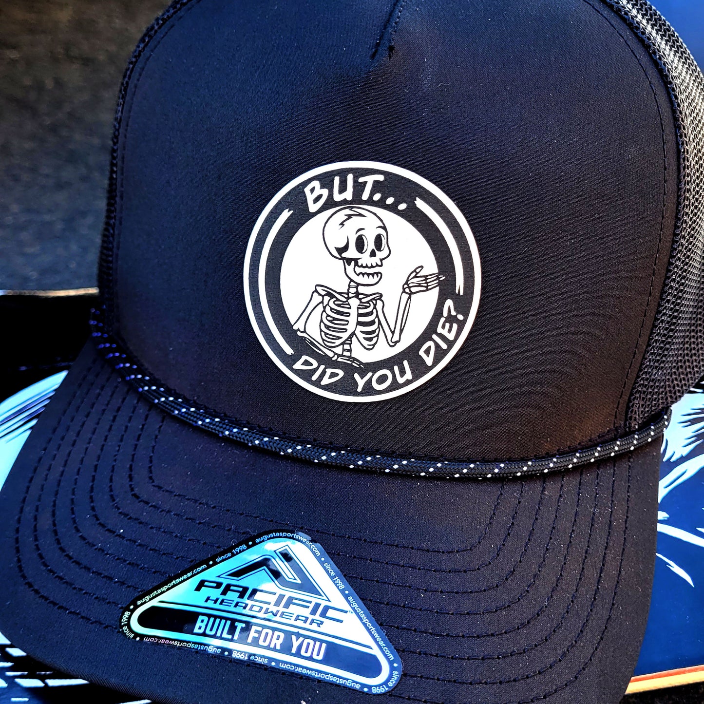 OUTLIER "But...Did You Die?" Snapback Trucker Hat